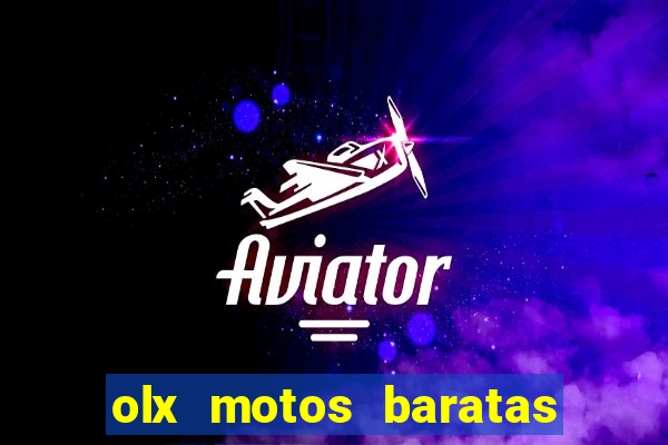 olx motos baratas na baixada fluminense